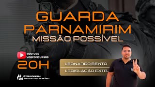 Concursos Guarda Parnamirim: Aulão de Legislação Extravagante