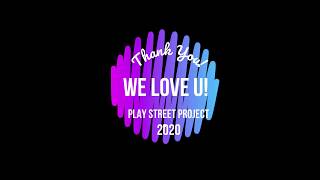 stay with me tonight , play street project 2020