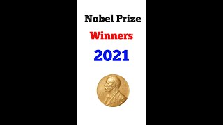 Nobel Prize Winners 2021 || नोबेल पुरस्कार विजेता 2021 की पूरी लिस्ट ||Nobel Prize 2021 ||#Shorts