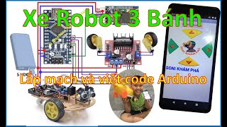 Hướng dẫn cách Chế xe Robot điều khiển qua Bluetooth Phần 2 - Lắp mạch và viết code Arduino