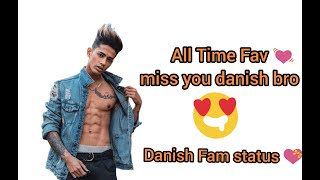 All Time Fav 💝 Danish jain | danish fam HD status | love. U Danish 💓U