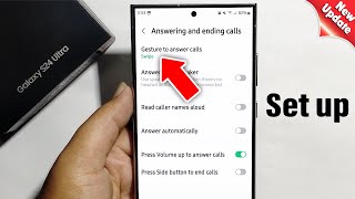 How to set gesture to answer calls to swipe on Samsung Galaxy S24 Ultra