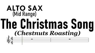 The Christmas Song Alto Sax Mid Range Sheet Music Backing Track Partitura Chestnuts Roasting   Made