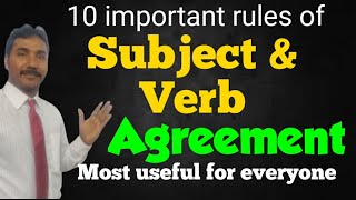 Subject & Verb agreement.. 10 important rules of Subject and verb agreements..Useful for everyone.