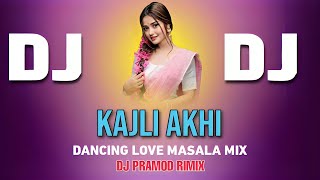 Kajli Akhi || Old Sambalpuri Dj || Sambalpuri Dj Song || Dj Pramod Remix