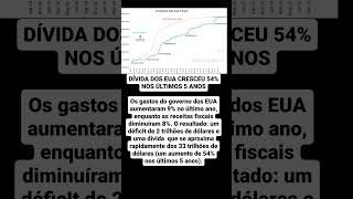 Dívida americana cresceu 54% nos últimos 5 anos..#dívidaamericana