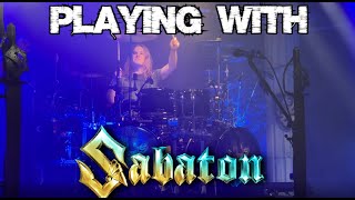 I got to play with Sabaton LIVE!