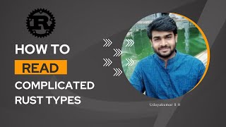 How to read rust types