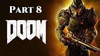 Let's Play! Doom 2016 Part 8