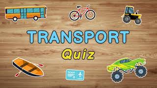 Transport Quiz in English