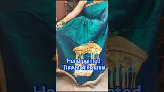 Hand painted tissue silk saree/CUSTOMIZATION available/Festive and wedding collections#shortvideo