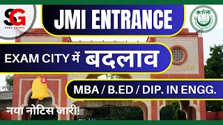 JMI Entrance Exam Test Centre Changed | Shaz Guides