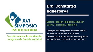 XVI° Simposio Institucional - Intervención, Dra. Constanza Ballesteros