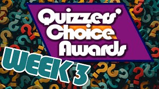 Quiz Lab: Quizzers' Choice Awards - Week 3 | Sporcle