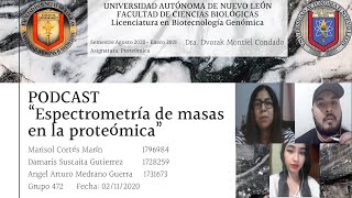 PODCAST | Espectrometría de masas en la proteómica