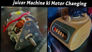 Juicer ki motor changing / how to repair juicer machine / repairing juicer@ABkamboh99