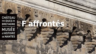 DETAILS D’ARCHI #4 : L’initiale du roi François Ier au château des ducs de Bretagne à Nantes