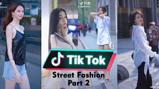 Mejores Street Fashion TikTok | Douyin China Part.2