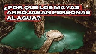 por que los mayas ahogaban a las #personas en el #agua 😲el #enigma de los #sacrificios  #history