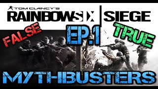 Tom Clancy's Rainbow Six Siege Mythbuster | Ep 1 | Hostage down!