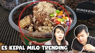 ES KEPAL MILO TRENDING