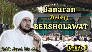 Banaran Grabag Bersholawat | Habib syech bin AA