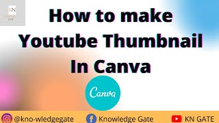 How to Make a YouTube Thumbnail in CANVA (for free!) | 2021 | Urdu