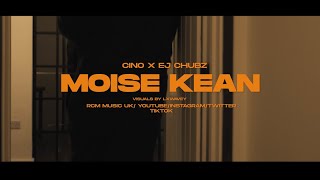 #RCM Cino x EJ Chubz - Moise Kean (Official Music Video)