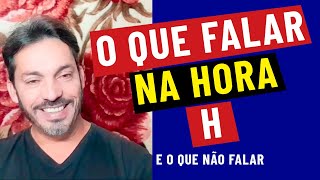 Cuidado Como O Que Você Fala Na Hora H