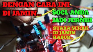 Cara  Mengatasi  SOCL 504 //suara Serak dengan cara menaikan bias