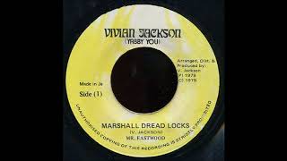 ReGGae Music 852 - Mr Eastwood - Marshall Dread Locks [Vivian Jackson (Yabby You)]