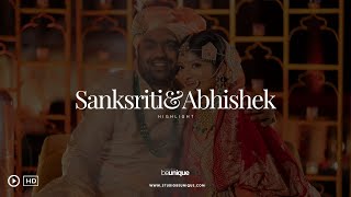 Abhishek and Sanskriti | Wedding Highlight | Jaipur