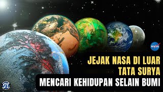 Mencari Kehidupan di Luar Tata Surya: Bagaimana NASA melakukannya?