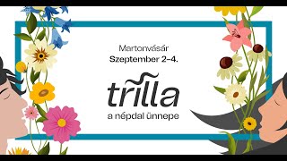 TRILLA – A népdal alternatív ünnepe