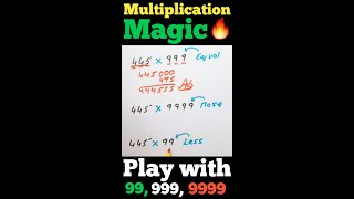 Multiply With 99, 99, 9999 New Trick || Magic of 9 || 99, 999, 9999 से गुणा करने की ट्रिक ||#Shorts