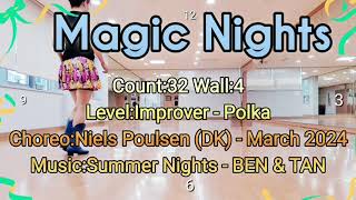 초중급Magic Nights  Count:32 Wall:4   Level:Improver - Polka