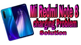 Mi Redmi Note 8 Charging Problem, Only Blinking Problem