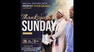 SUNDAY CELEBRATION SERVICE (Thanksgiving Sunday)  26\05\2024