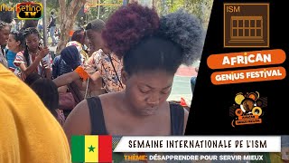 MARKETING TV MONDE:GROUPE ISM SEMAINE INTERNATIONALE DE L'ISM AFRICAN GENIUS FESTIVAL 2021