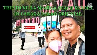 TRIP TO VILLA MABIGA BEACH RESORT IN CARAGA DAVAO ORIENTAL. 2021 -10-23-24