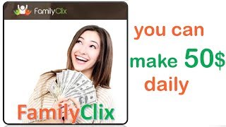 Earn MONEY online | FamilyClix - Best PTC site | Make money Online