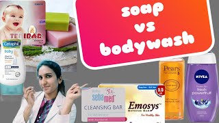 Bodywash vs Soaps vs showergels/best for babies and healthy skin( Tamil)