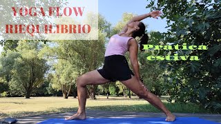 YOGA FLOW RIEQUILIBRIO - Radicamento e Leggerezza