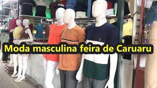 ROUPAS MASCULINAS FEIRA DA SULANCA CARUARU CAMISAS FABRICADAS NA REGIÃO