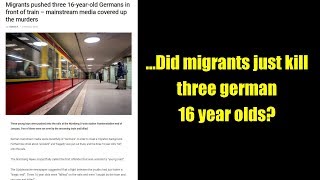 ...Did migrants just kill three 16 year olds?