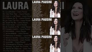 Laura Pausini Mejores Canciones - Laura Pausini Mix Romanticos - The Best Of Laura Pausini