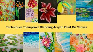 5 Technique Ideas For Blending Acrylic Paint