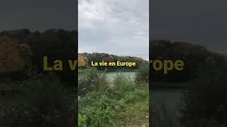 la vie en Europe