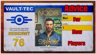 FO76 - Advice for new Players