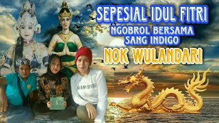 Q & A NGOBROL BERSAMA SANG INDIGO || NOK WULANDARI